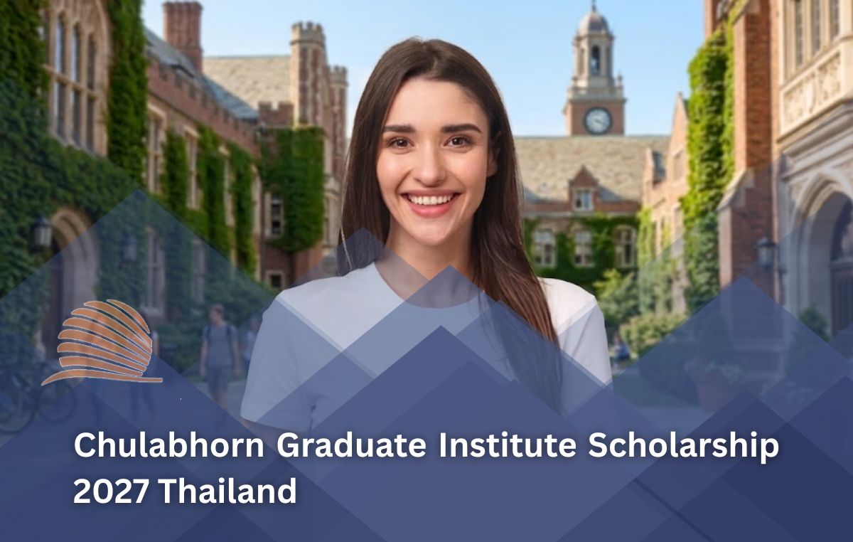 Chulabhorn Graduate Institute Scholarship 2027 in Thailand | Fully Funded